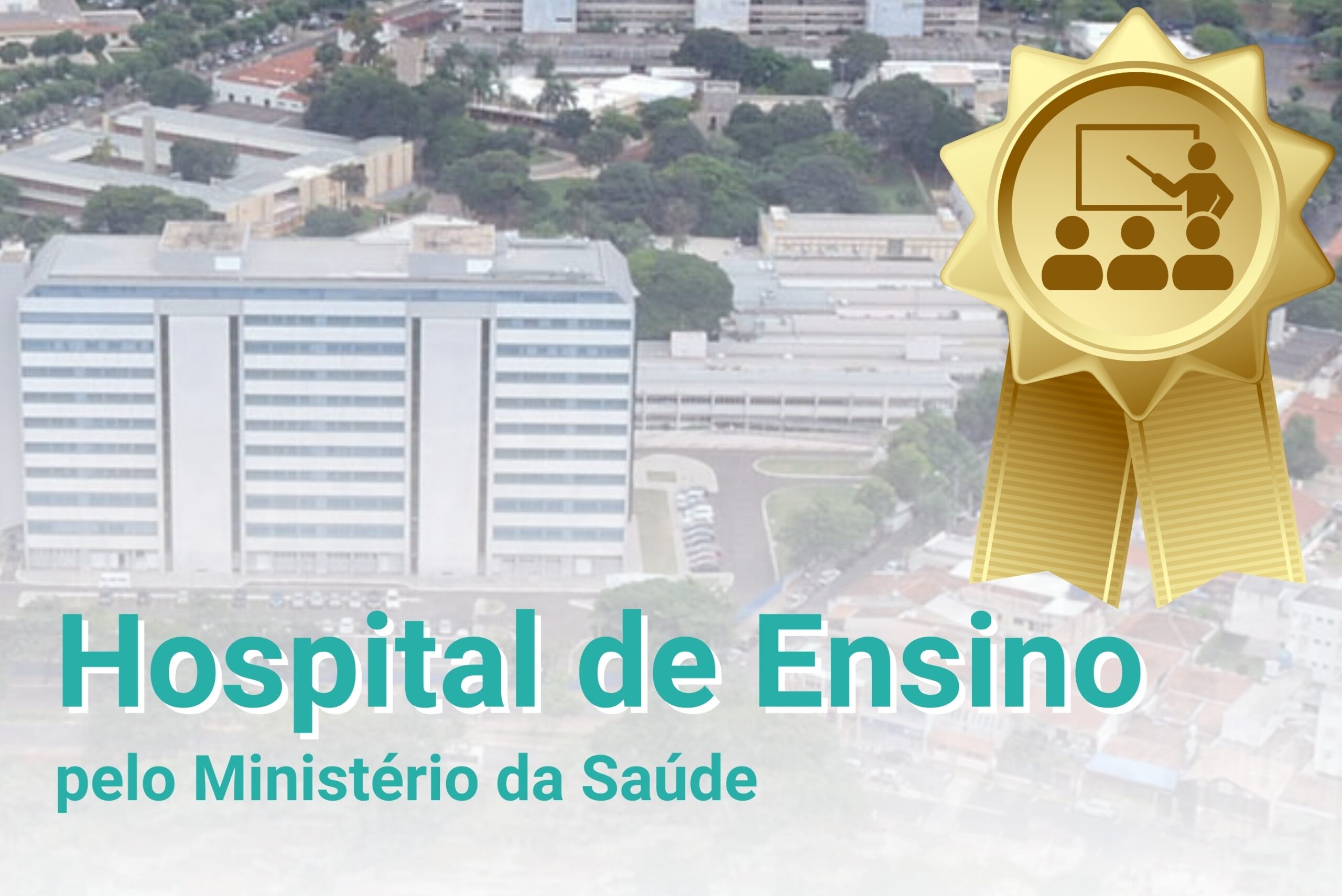 Hospital das Clínicas de Bauru recebe certificação de Hospital de Ensino – Nível 1